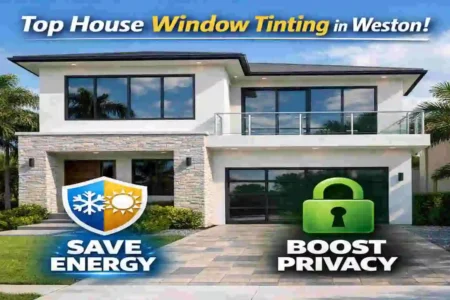 Top House Window Tinting in Weston