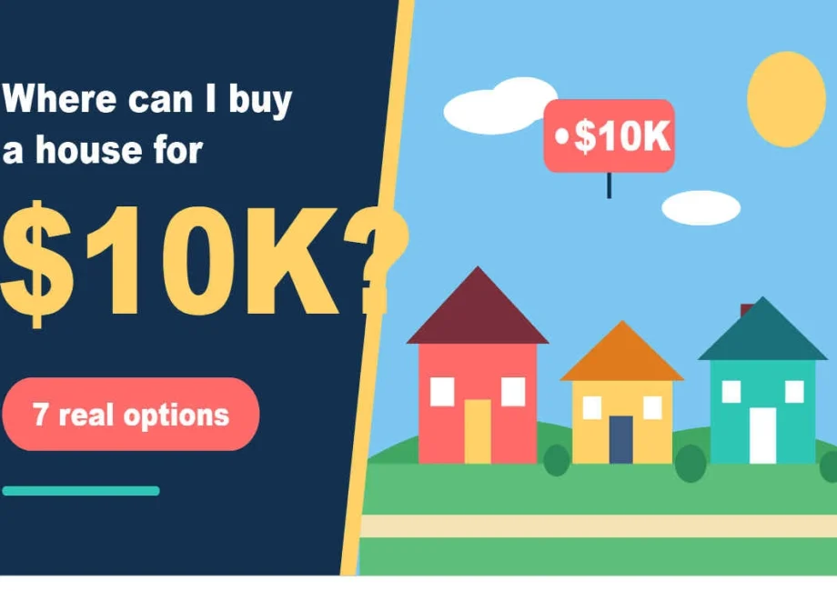 where can i buy a house for 10k
